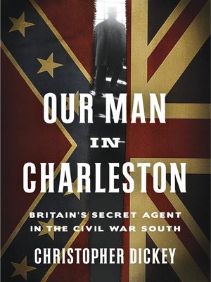 cover image of Our Man in Charleston